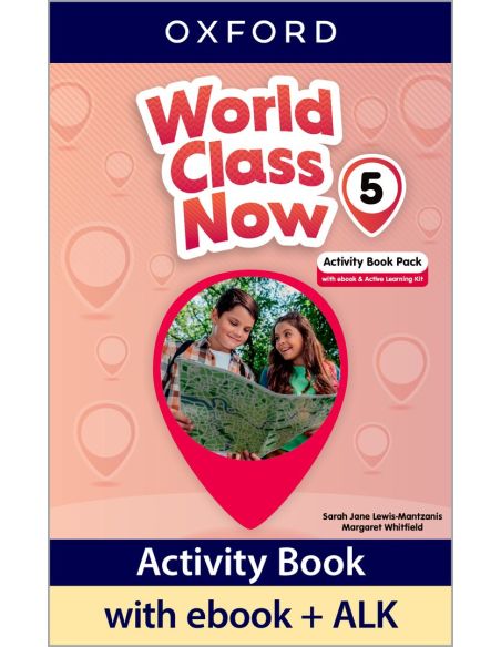 World Class Now 5. Activity Book With Ebook And Active Learning Kit
