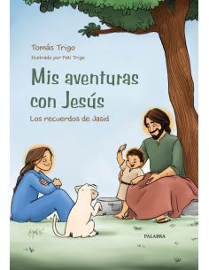 Mis Aventuras Con Jesus